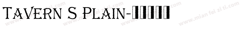 Tavern S Plain字体转换